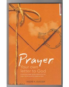 Prayer: Your Own Letter to God