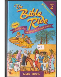 The Bible Ride Book 2: 90 Family Devotions