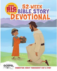 One Big Story 52 week Bible story Devotional