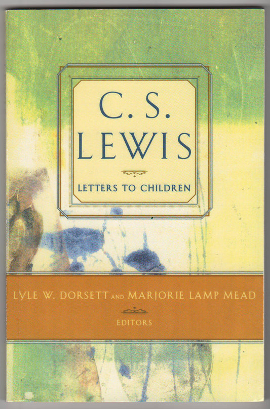C. S. Lewis\' Letters to Children