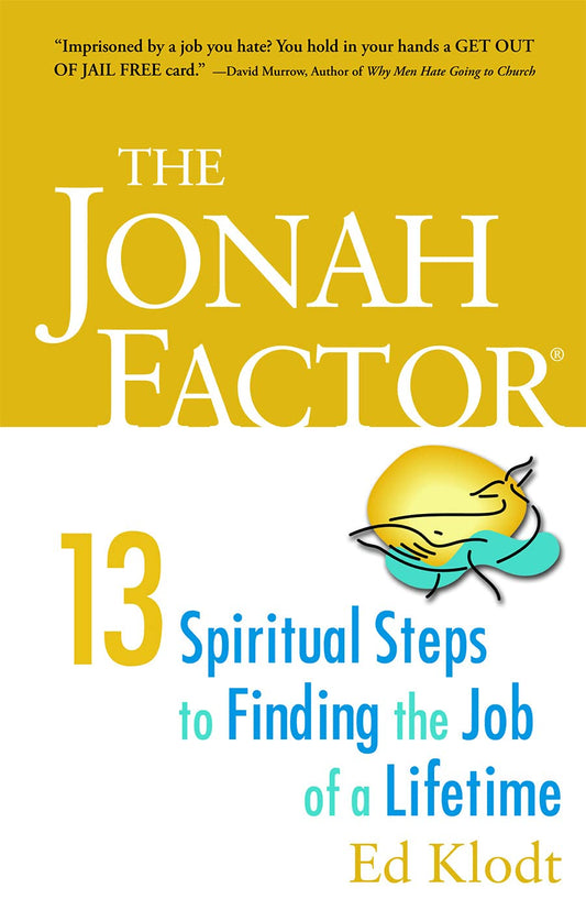 The Jonah Factor: 13 Spiritual Steps