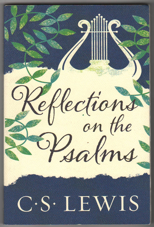 Reflections on the Psalms