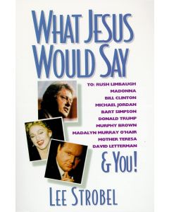 What Jesus Would Say