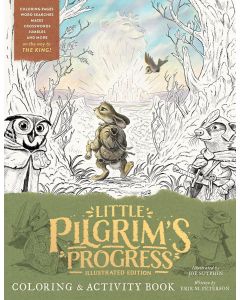 Little Pilgrim's Progress Illustrated Edition Coloring and Activity Book