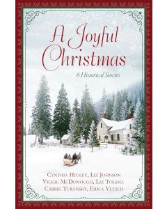 A Joyful Christmas: 6 Historical Stories