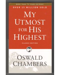 My Utmost For His Highest